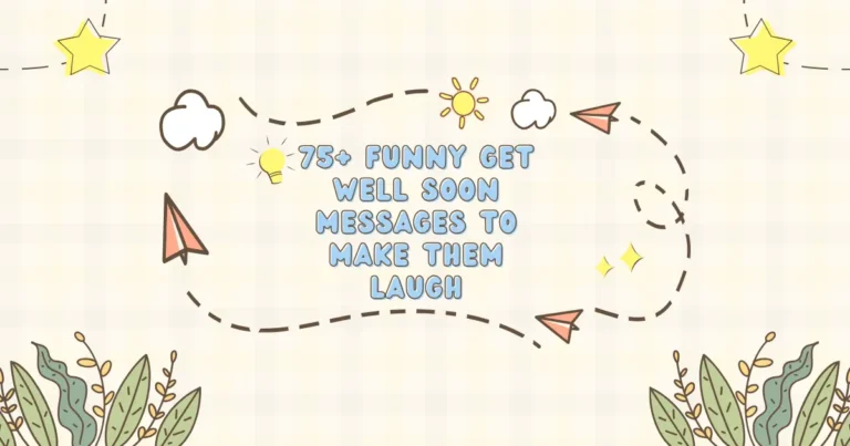Funny Get Well Soon Messages